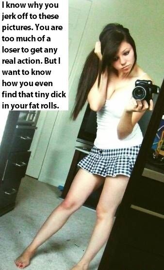 Free porn pics of Teens insulting and humiliating you losers 20 of 28 pics